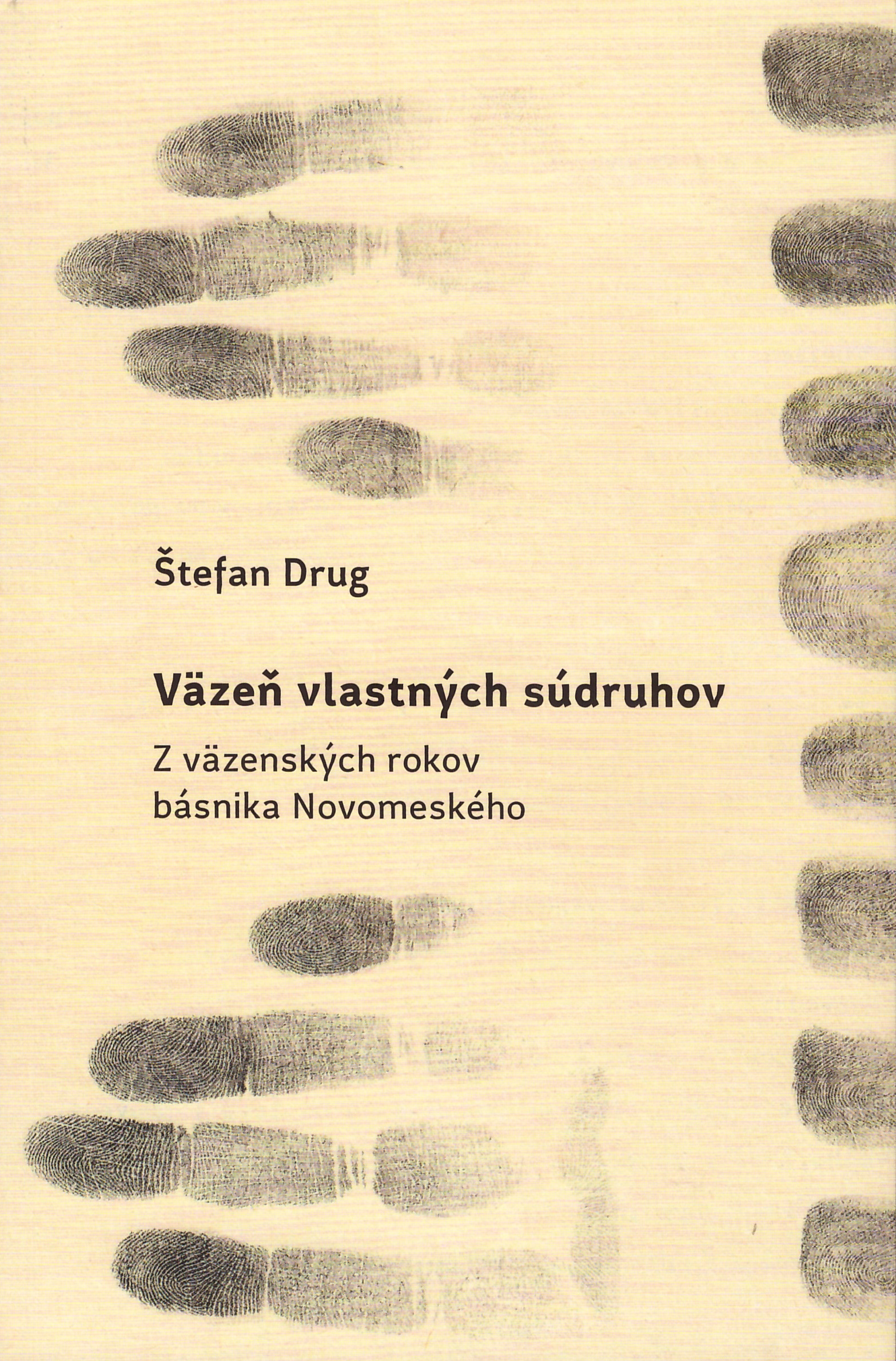 Väzeň vlastných súdruhov