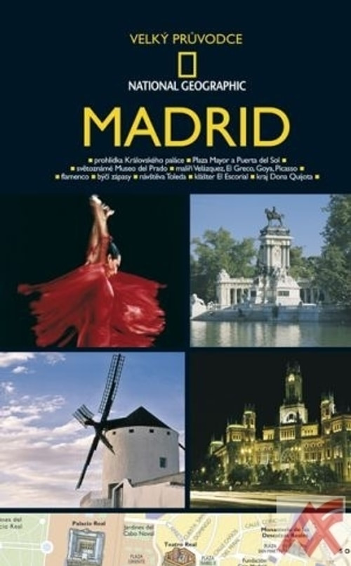 Madrid - Velký průvodce National Geographic
