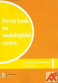 První krok na sociologické stezce