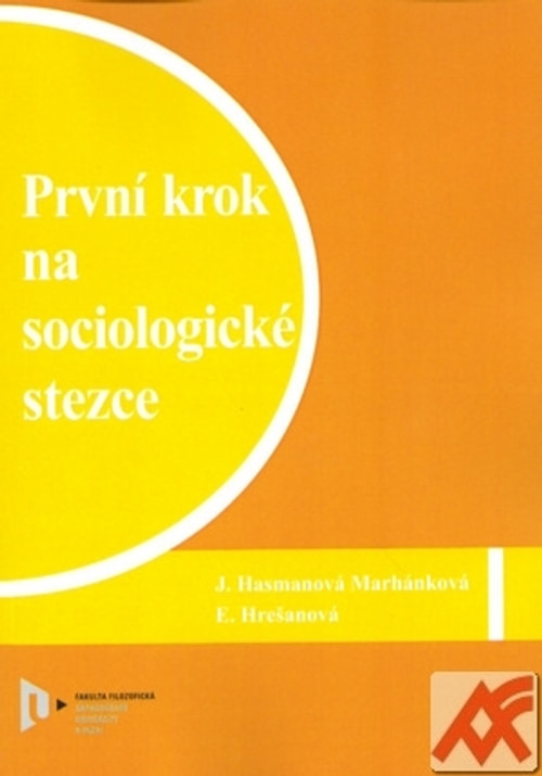 První krok na sociologické stezce