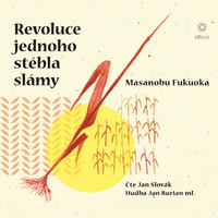 Revoluce jednoho stébla slámy - CD (audiokniha)