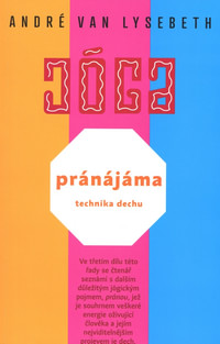 Pránájáma. Technika dechu