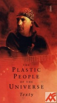Plastic People of the Universe - Texty