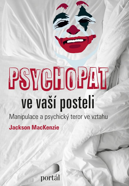 Psychopat ve vaší posteli