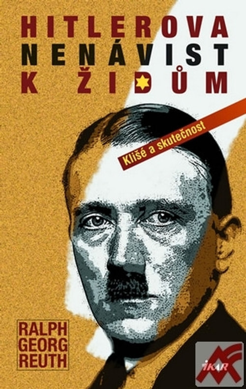 Hitlerova nenávist k Židům