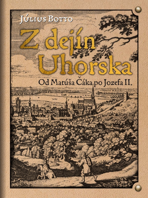 Z dejín Uhorska