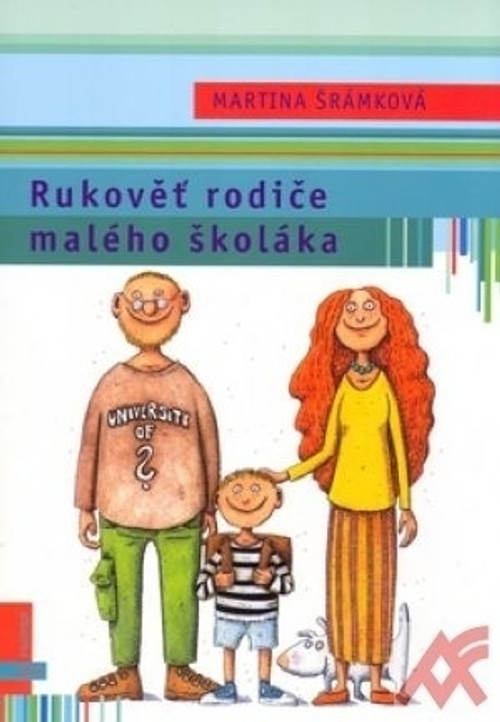 Rukověť rodiče malého školáka