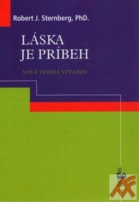 Láska je príbeh. Nová teória vzťahov