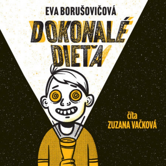 Dokonalé dieťa - CD (audiokniha)