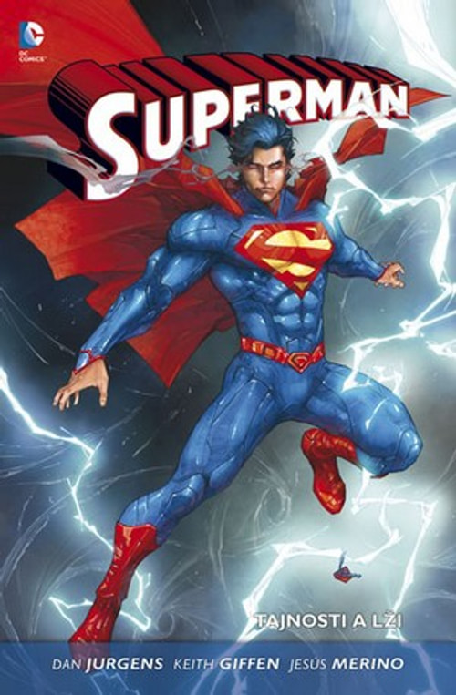Superman 2. Tajnosti a lži