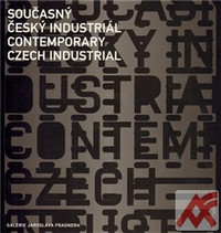 Současný český industriál / Contemporary Czech Industrial