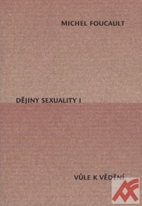 Dějiny sexuality I. Vůle k vědění