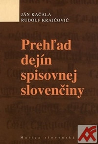 Prehľad dejín spisovnej slovenčiny