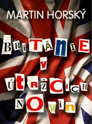 Kniha Británie v útržcích novin