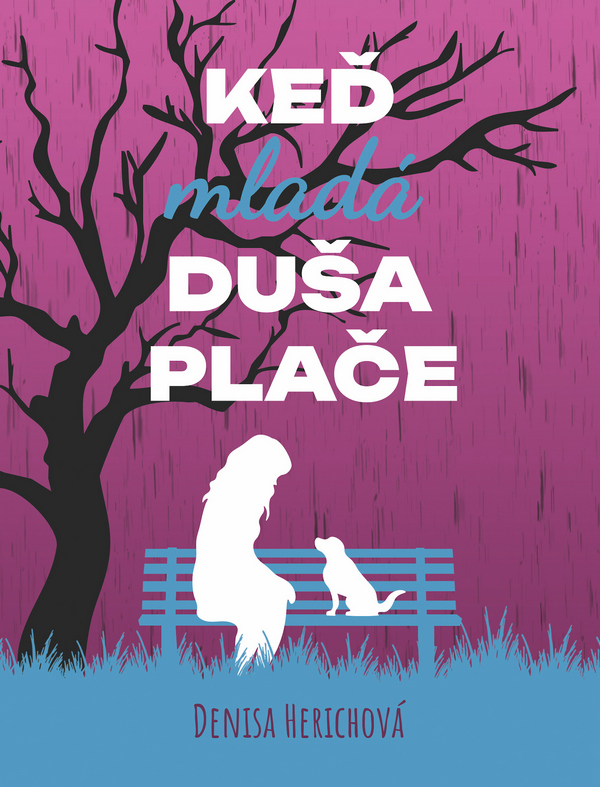Keď mladá duša plače (tvrdá väzba)