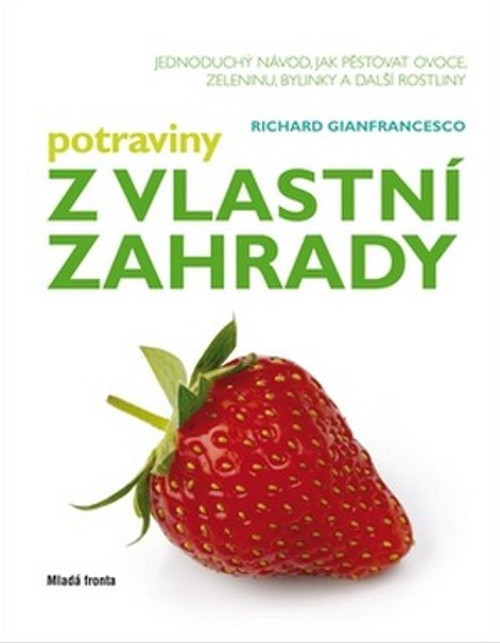 Potraviny z vlastní zahrady