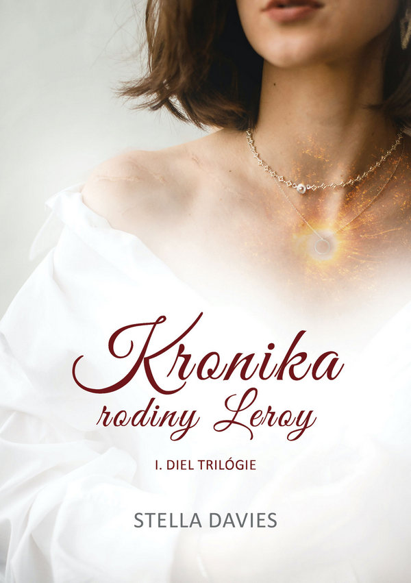 Kronika rodiny Leroy I. (mäkká väzba)
