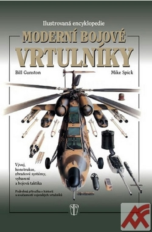 Moderní bojové vrtulníky. Ilustrovaná encyklopedie
