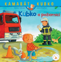 Kubko a požiarnici