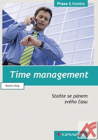 Time management. Staňte se pánem svého času