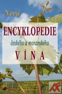 Nová encyklopedie českého a moravského vína 1.