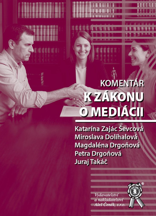 Komentár k zákonu o mediácii