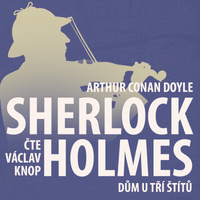Z archivu Sherlocka Holmese 4 - Dům u tří štítů
