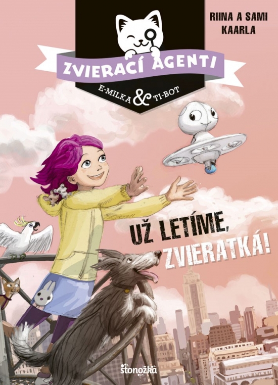 Zvierací agenti 1: Už letíme, zvieratká!