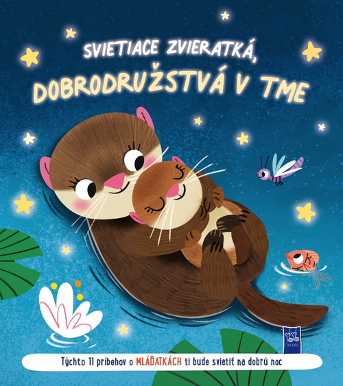 Svietiace zvieratká, dobrodružstvá v tme - Mláďatká