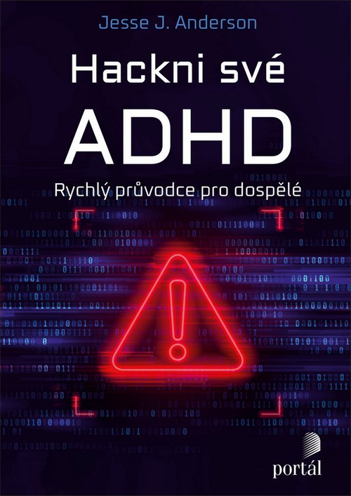 Hackni své ADHD