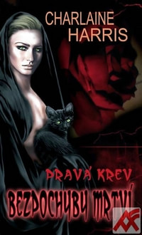 Pravá krev. Bezpochyby mrtví