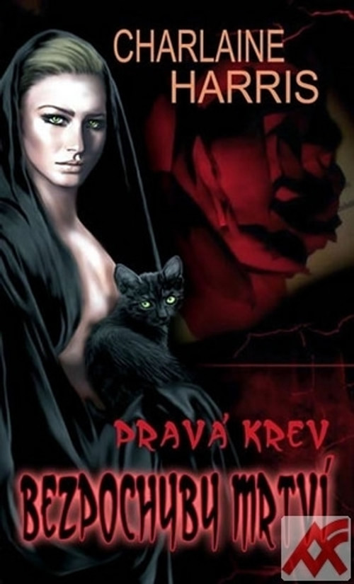 Pravá krev. Bezpochyby mrtví