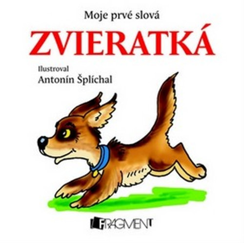 Zvieratká. Moje prvé slová