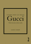 Gucci. Príbeh ikonickej módnej značky