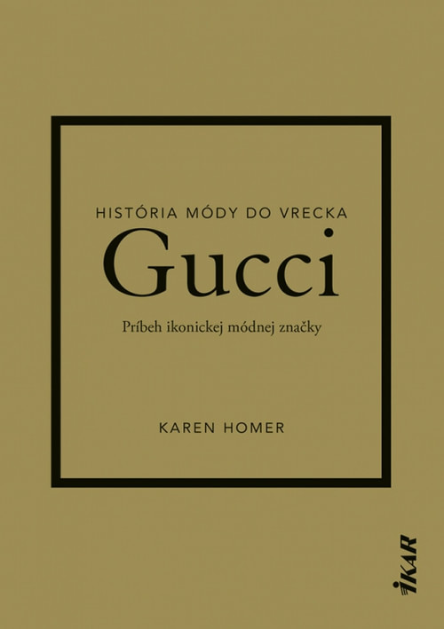 Gucci. Príbeh ikonickej módnej značky