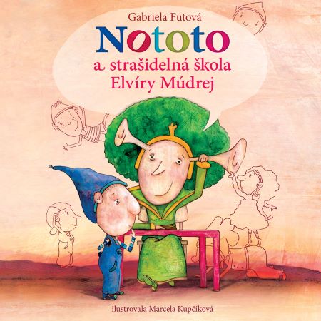 Nototo a strašidelná škola Elvíry Múdrej - CD MP3 (audiokniha)