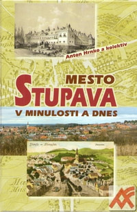 Mesto Stupava v minulosti a dnes