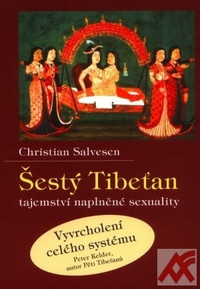 Šestý Tibeťan - tajemství naplněné sexuality