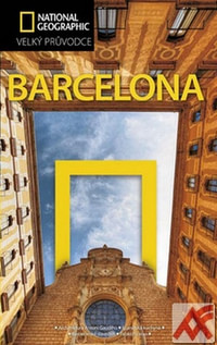 Barcelona - Velký průvodce National Geographic