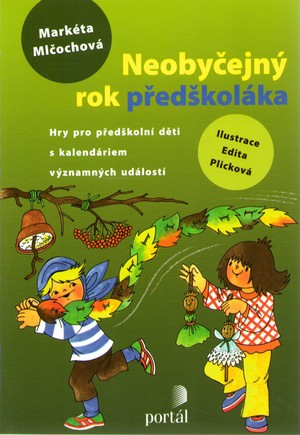 Kniha Neobyčejný rok předškoláka