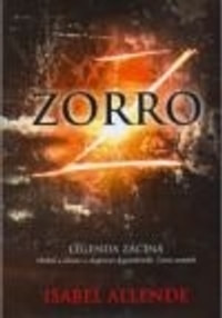 Zorro. Legenda začíná