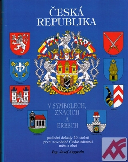 Česká republika v symbolech, znacích a erbech