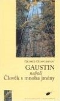 Gaustin neboli Člověk s mnoha jmény