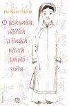 O jeskyních, vějířích a jiných věcech tohoto světa