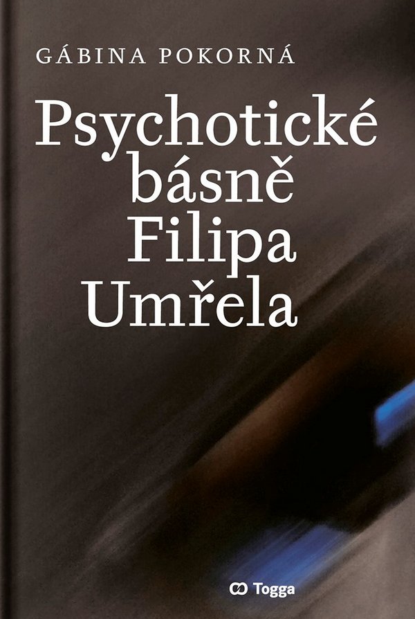 Psychotické básně Filipa Umřela