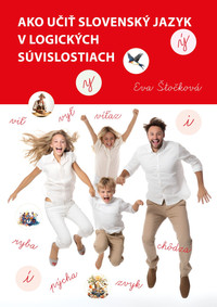Ako učiť slovenský jazyk v logických súvislostiach