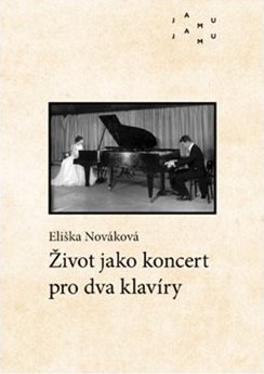 Život jako koncert pro dva klavíry