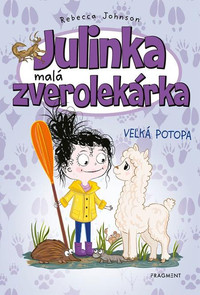 Julinka - malá zverolekárka: Veľká potopa