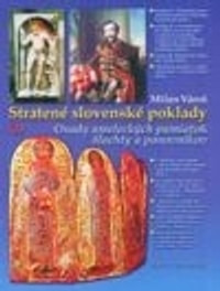 Stratené slovenské poklady