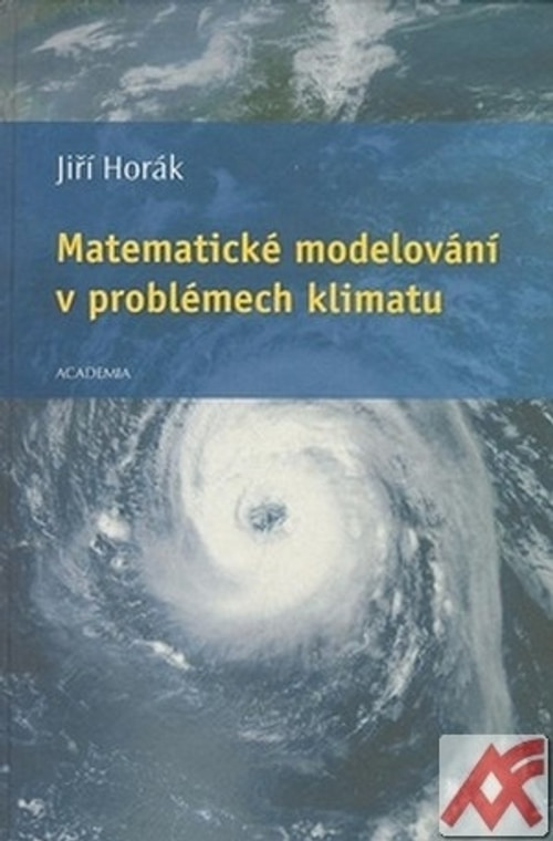 Matematické modelování v problémech klimatu